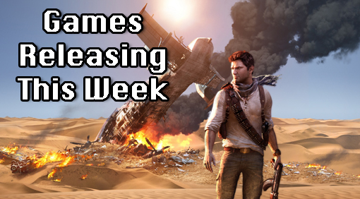 New Games Out This Week:Unhcarted 3 for PS3
