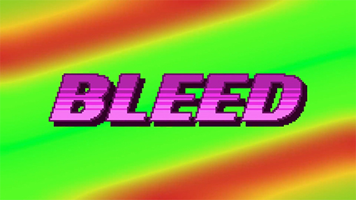 ”Bleed"