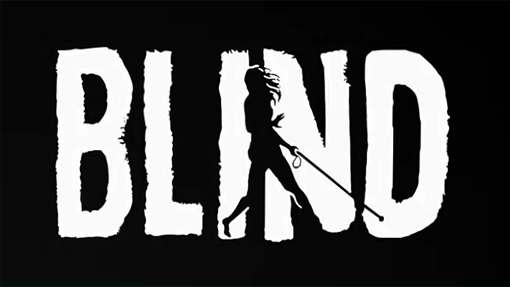 ”Blind”