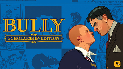 ”Bully: