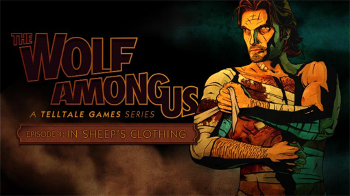 The Wolf Among Us Episode 4 - In Sheep's Clothing